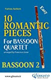10 Romantic Pieces - Bassoon Quartet (BN.2): Easy (English Edition)