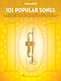101 Popular Songs Trumpet: For Trumpet