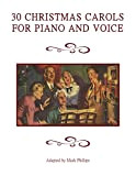 30 Christmas Carols for Piano and Voice (English Edition)