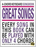 4-Chord Keyboard Songbook Great Songs Kbd