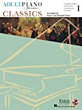 Adult Piano Adventures - Classics, Book 1: Symphony Themes, Opera Gems and Classical Favorites (English Edition)