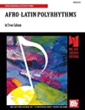 Afro-Latin Polyrhythms: For Stick and Hand Percussion