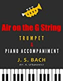 Air on the G String I Bach | Trumpet I Piano Accompaniment: Easy & Intermediate Sheet Music in F/G Major ...