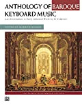 Anthology of Baroque Keyboard Music: For Late Intermediate to Early Advanced Piano (Alfred Masterwork Edition) (English Edition)