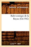 Balet comique de la Royne (Éd.1582)