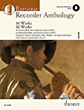 Baroque Recorder Anthology Vol. 1: 30 Werke für Sopranblockflöte mit Gitarre- oder Klavierbegleitung. Band 1. Sopran-Blockflöte und Klavier (Gitarre ad ...
