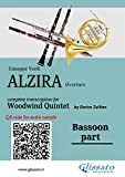 Bassoon part of "Alzira" for Woodwind Quintet: Overture (Alzira for Woodwind Quintet Vol. 5)