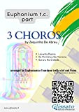 (Bb Euphonium t.c. part) 3 Choros by Zequinha De Abreu for Euphonium & Piano: Levanta Poeira - Os Pintinhos No ...