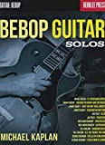 Bebop Guitar Solos [Lingua inglese]