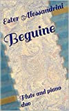 Beguine: Flute and piano duo (Music for flute and piano Book 14) (English Edition)