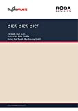 Bier, Bier, Bier: as performed by Paul Kuhn, Single Songbook (German Edition)