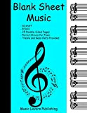 Blank Sheet Music: 10 Staves, Piano with Treble and Bass Clefs, Double-Sided Paper, 50 Pages Long