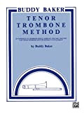 Buddy Baker Tenor Trombone Method (English Edition)