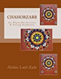 Cahorzarb: for Piano,Percussions and String Orchestra