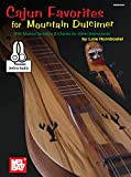 Cajun Favorites for Mountain Dulcimer: With Musical Notation & Chords for Other Instruments (English Edition)