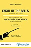 Carol of the bells - orchestra scolastica smim/liceo (partitura): Ukrainian Bell Carol
