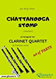 Chattanooga Stomp - Clarinet Quartet set of PARTS: Dixieland (English Edition)