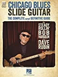 Chicago Blues Slide Guitar: The Complete and Definitive Guide (English Edition)