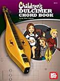 Children's Dulcimer Chord Book (English Edition)