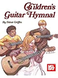 Children's Guitar Hymnal (English Edition)