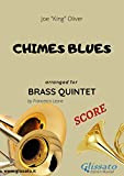 Chimes Blues - brass quintet SCORE (English Edition)
