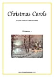 Christmas Carols for piano, voice or other instruments - Collection 1 (English Edition)