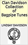 Clan Davidson Collection of Bagpipe Tunes (English Edition)