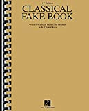 Classical Fake Book: Over 850 Classical Themes and Melodies
