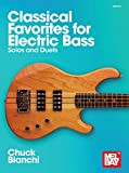 Classical Favorites for Electric Bass (English Edition)