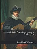 Classical Guitar Repertoire Lessons Grade 3 & 4