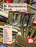 Complete 10-Hole Diatonic Harmonica Series: Bb Harmonica Book (English Edition)