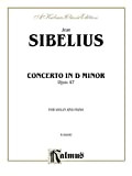 Concerto in D Minor, Opus 47: For Violin and Piano