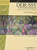 Debussy: Suite Bergamasque (Book/CD) [Lingua inglese]: PréLude, Menuet, Clair De Lune, Passepied