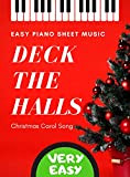 Deck the Halls I EASY Piano Sheet Music: Keyboard for Beginners Kids Adults I BIG Notes I Lyrics + Chord ...