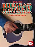 Deluxe Bluegrass Flatpickin' Guitar (English Edition)