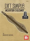 Dirt Simple Mountain Dulcimer (English Edition)