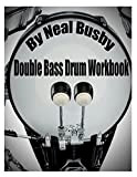 Double Bass Drum Workbook (English Edition)