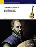 Dowland for Guitar: 24 Transkriptionen fur Gitarre / 24 Transcriptions for Guitar / 24 Transcription pour guitare