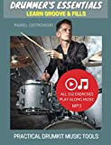Drummer's Essentials - Learn Groove & Fills: Practical Drumkit Music Tools (English Edition)