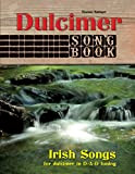 Dulcimer Songbook: Irish Songs