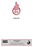 Dulli-öh!: Single Songbook (German Edition)