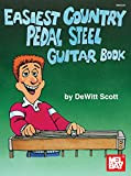 Easiest Country Pedal Steel Guitar Book (English Edition)
