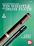 Easy Favorites for Tin Whistle or Irish Flute (English Edition)