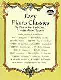 Easy Piano Classics: 97 Pieces for Early and Intermediate Players [Lingua inglese]