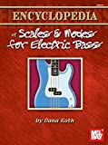 Encyclopedia of Scales & Modes for Electric Bass (English Edition)