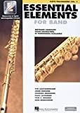 Essential Elements for Band: Methode Complete Pour Orchestres Et Harmonies Scolaires : Flute Traversiere (1)