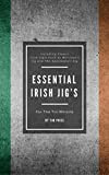 Essential Irish Jig’s For The Tin Whistle (English Edition)