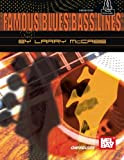Famous Blues Bass Lines: With Online Audio