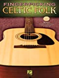 Fingerpicking Celtic Folk: 15 Songs Arranged for Solo Guitar in Standard Notation & Tab (English Edition)