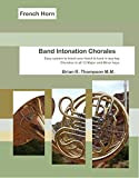French Horn, Band Intonation Chorales (English Edition)